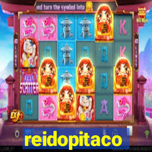 reidopitaco