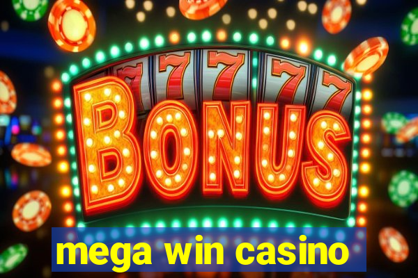 mega win casino