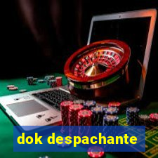 dok despachante