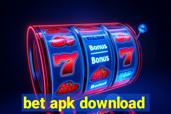 bet apk download