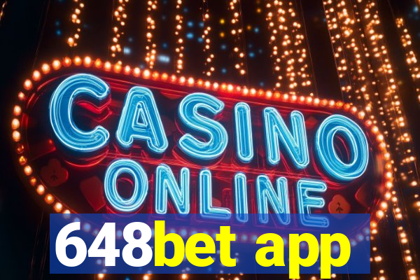 648bet app