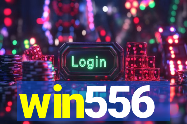 win556