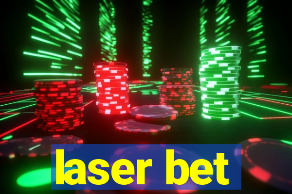 laser bet