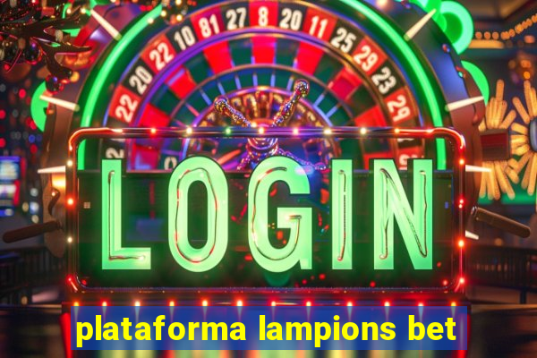 plataforma lampions bet