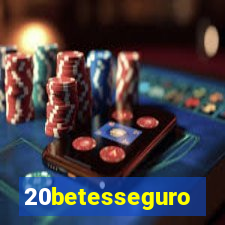 20betesseguro