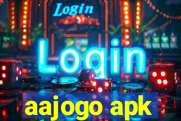 aajogo apk