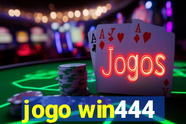 jogo win444