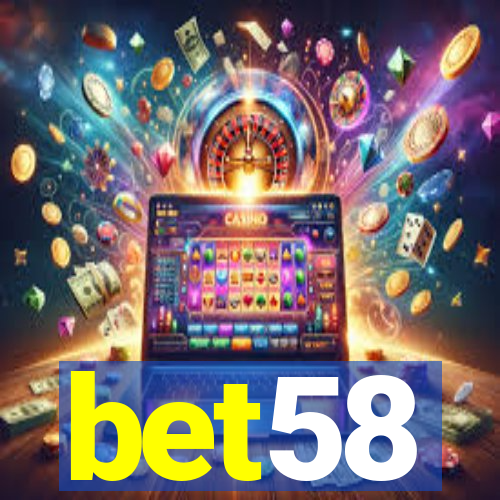 bet58