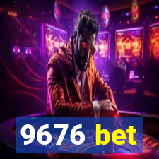 9676 bet