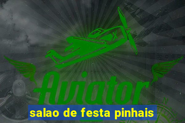 salao de festa pinhais