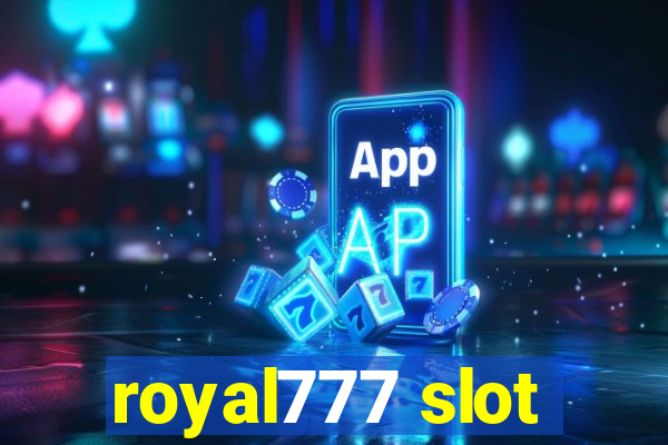 royal777 slot