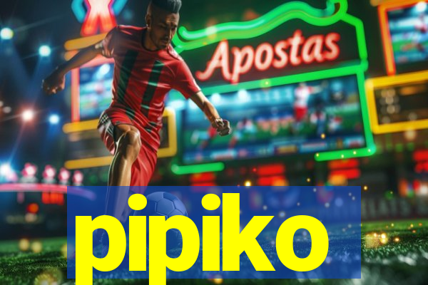 pipiko