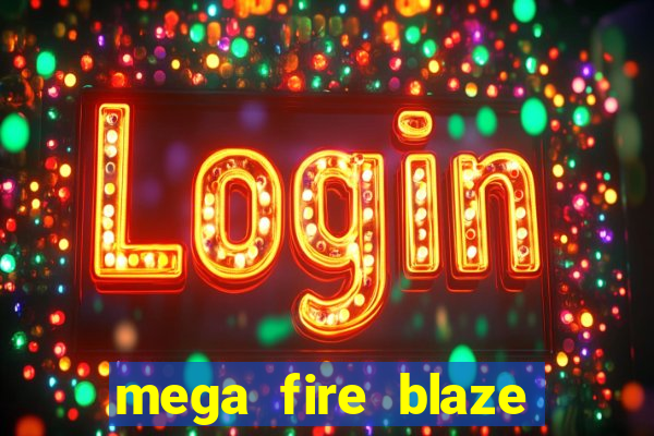 mega fire blaze roulette live