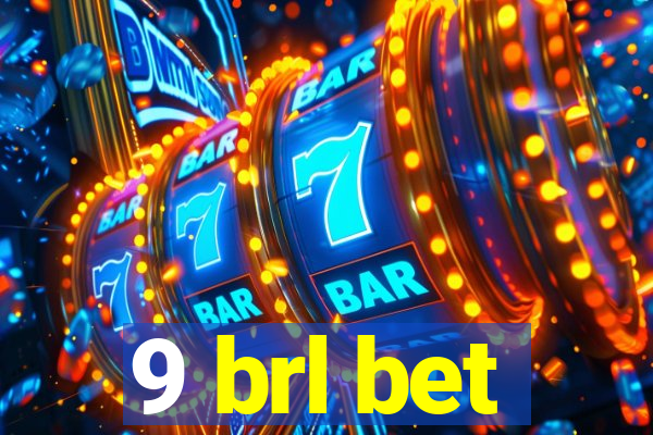 9 brl bet