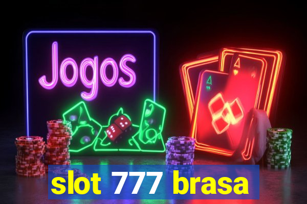 slot 777 brasa