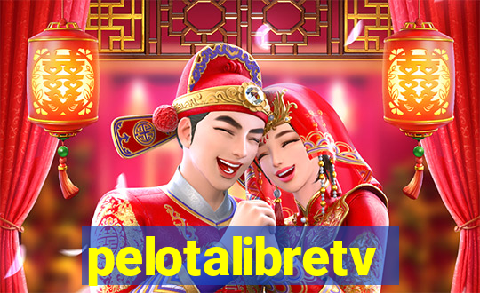 pelotalibretv