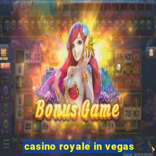 casino royale in vegas