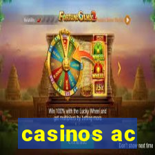 casinos ac