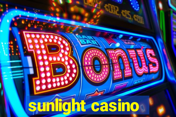 sunlight casino