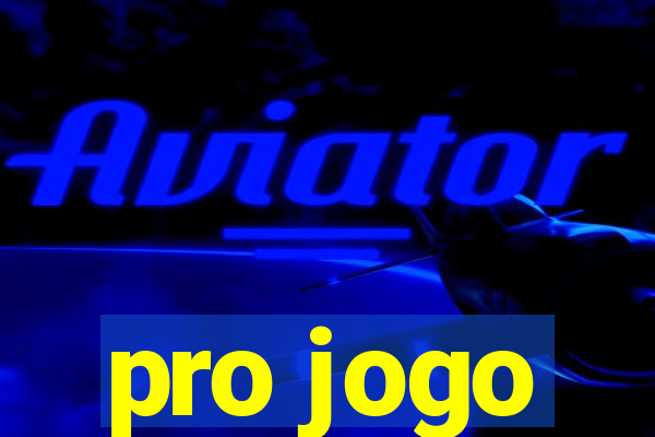 pro jogo