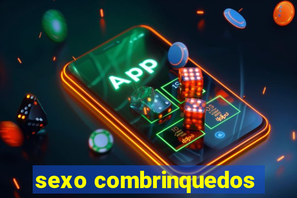 sexo combrinquedos