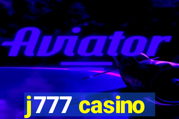 j777 casino