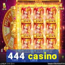 444 casino