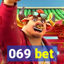 069 bet