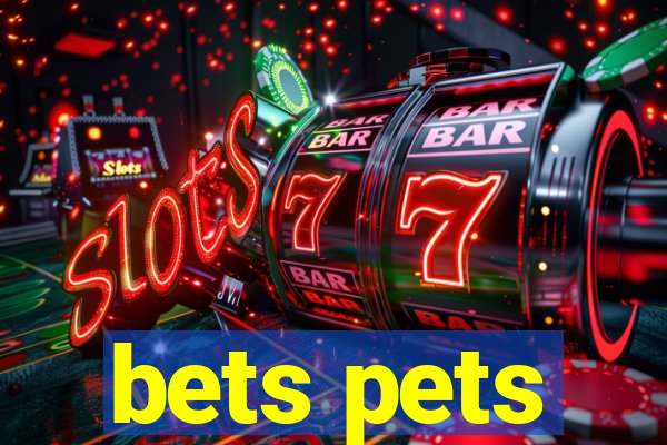 bets pets