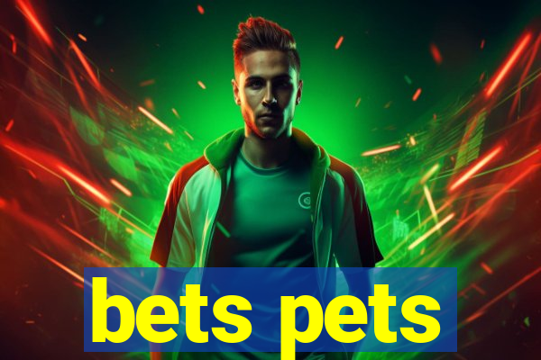 bets pets