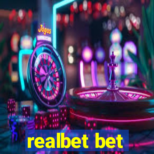 realbet bet