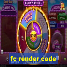 fc render code