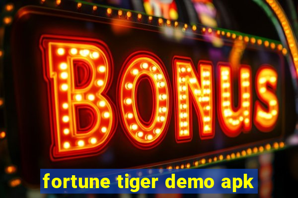 fortune tiger demo apk