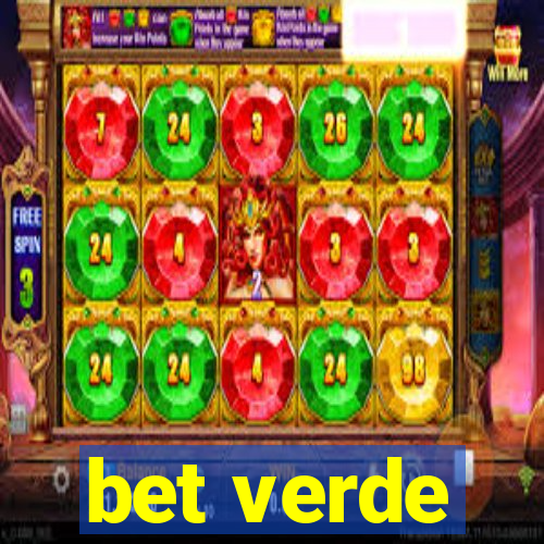 bet verde