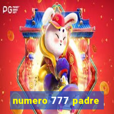 numero 777 padre