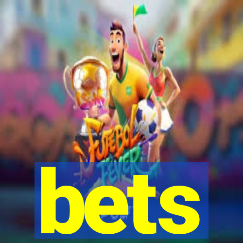 bets