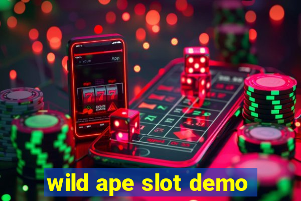 wild ape slot demo