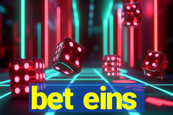 bet eins