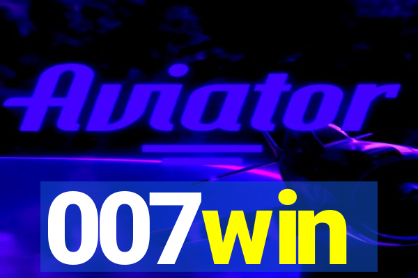 007win