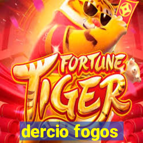 dercio fogos