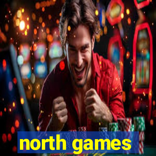 north games