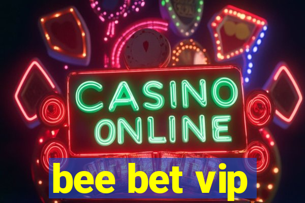 bee bet vip