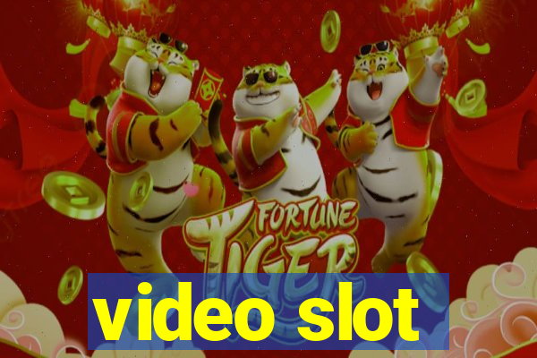 video slot