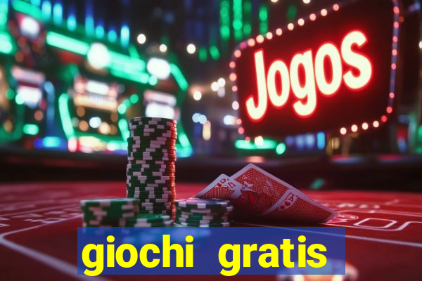 giochi gratis online slot machine