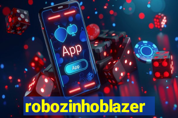 robozinhoblazer