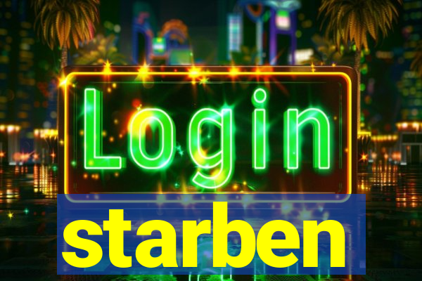 starben