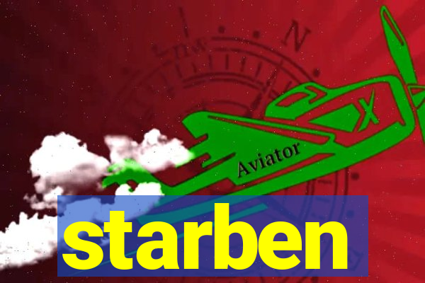 starben