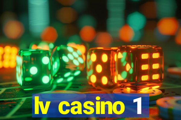 lv casino 1