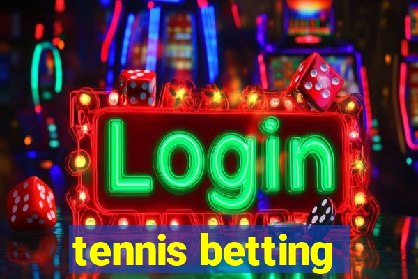 tennis betting