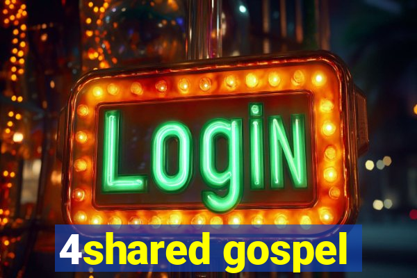 4shared gospel